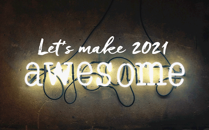 Blog Graphic Make 2021 Awesome