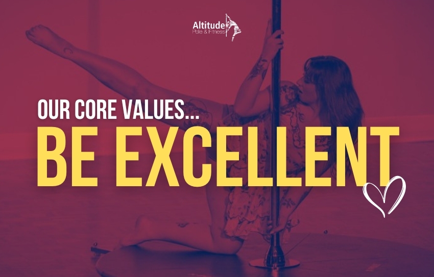 Blog Our Core Values Be Excellent