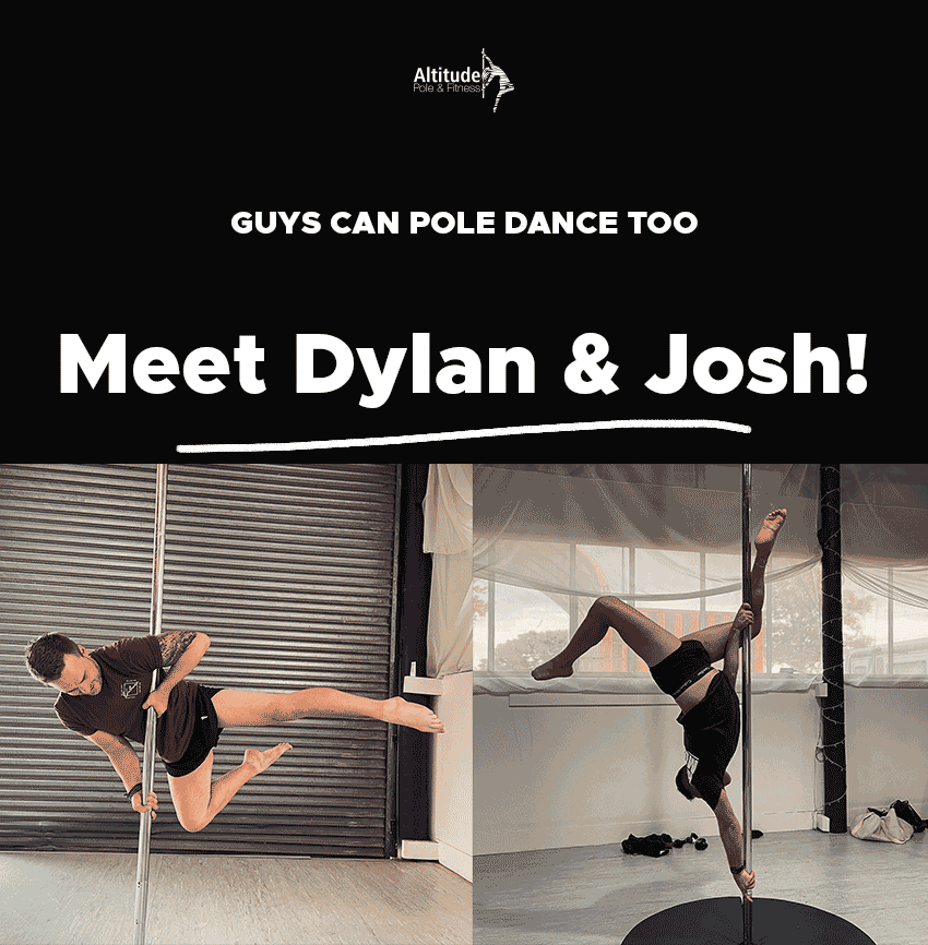 Meet Dylan and Josh - two men who pole dance at Altitude!