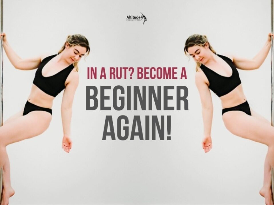 In A Rut? Become a Beginner Again!