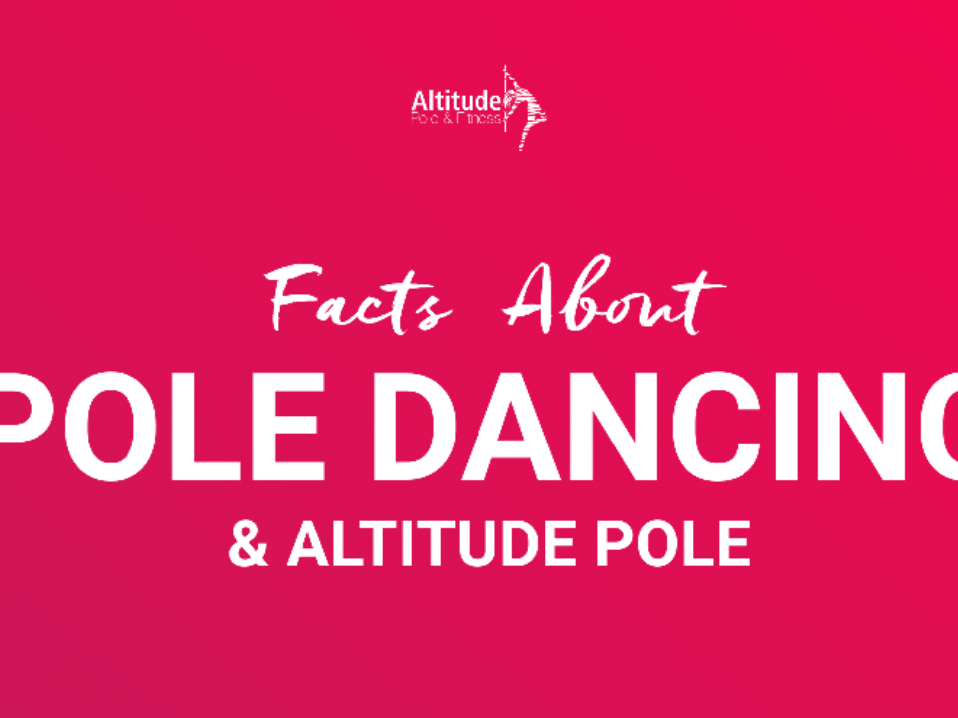 Facts on Pole Dancing & Altitude - Infographic Style!